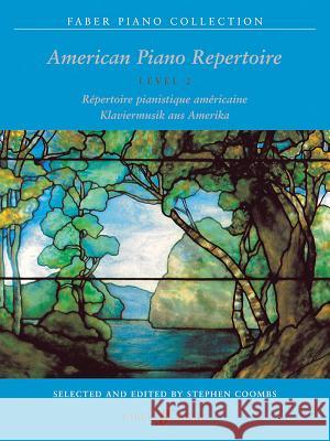 American Piano Repertoire, Level 2 Coombs, Stephen 9780571520794 FABER MUSIC LTD - książka
