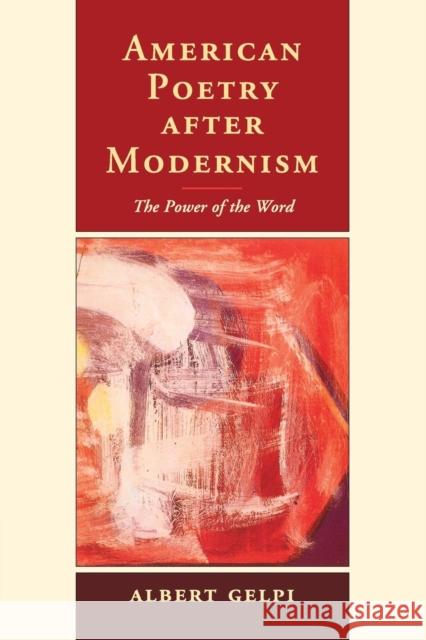 American Poetry after Modernism Gelpi, Albert 9781108706223 Cambridge University Press - książka