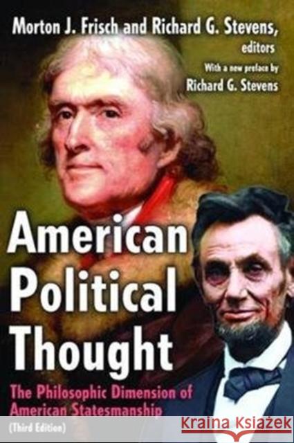 American Political Thought: The Philosophic Dimension of American Statesmanship Morton Grodzins 9781138518780 Routledge - książka