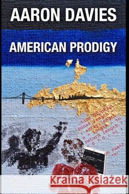 American Prodigy Davies Aaron Davies 9798582257882 Independently published - książka
