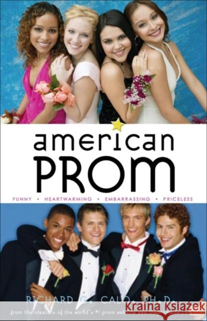 American Prom Richard G. Calo 9781681629308 Cumberland House Publishing - książka