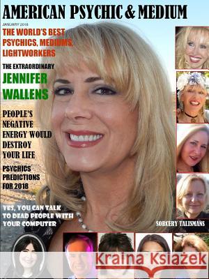 American Psychic & Medium Magazine, January 2018 Maximillien d 9781387395262 Lulu.com - książka