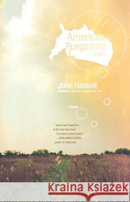 American Purgatorio John Haskell 9780312424992 Picador USA - książka