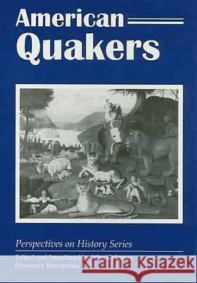 American Quakers Wim Coleman 9781579600297 History Compass - książka