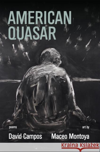 American Quasar David Campos Maceo Montoya 9781597094481 Red Hen Press - książka