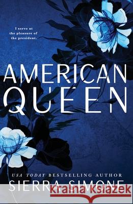 American Queen: A Steamy and Taboo BookTok Sensation Sierra Simone 9781728281995 Sourcebooks, Inc - książka