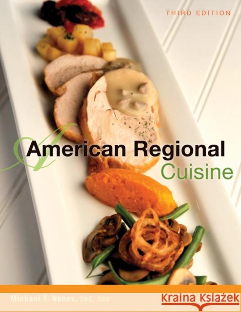 American Regional Cuisine Nenes, Michael F. 9781118523964 John Wiley & Sons - książka