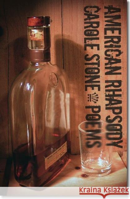 American Rhapsody Carole Stone 9781933880280 CavanKerry Press - książka