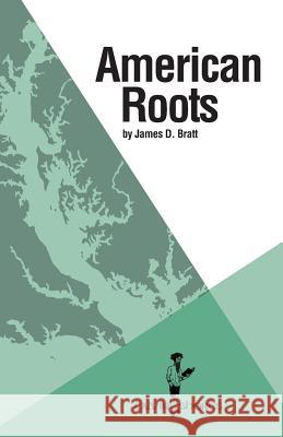 American Roots James D Bratt 9781937555191 Calvin College Press - książka