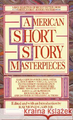 American Short Story Masterpieces: A Rich Selection of Recent Fiction from America's Best Modern Writers Raymond Carver Tom Jenks 9780440204237 Laurel Press - książka