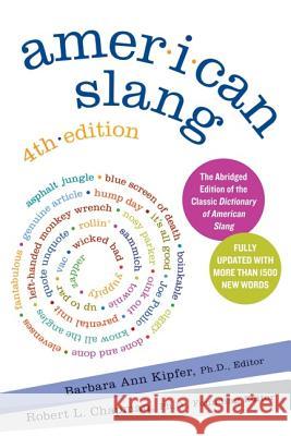 American Slang, 4th Edition Barbara Ann Kipfer Robert L. Chapman 9780061179471 Collins - książka