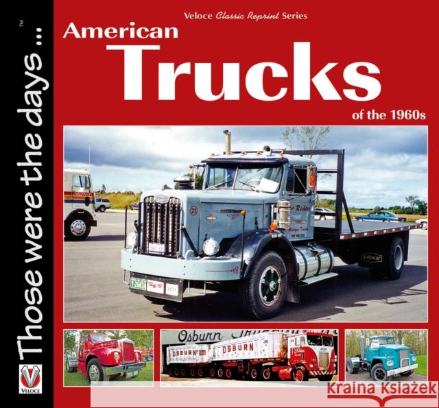 American Trucks of the 1960s Norm Mort 9781787111721 David & Charles - książka