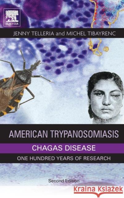 American Trypanosomiasis Chagas Disease: One Hundred Years of Research Telleria, Jenny 9780128010297 Academic Press - książka