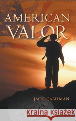 American Valor Jack Cashman 9781736734254 MindStir Media - książka