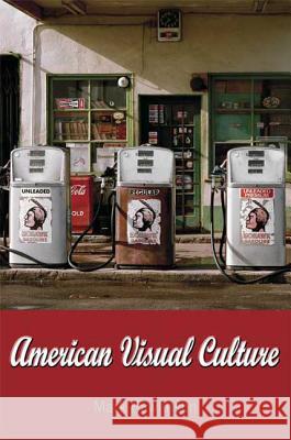 American Visual Culture Mark Rawlinson 9781845202163 Berg Publishers - książka