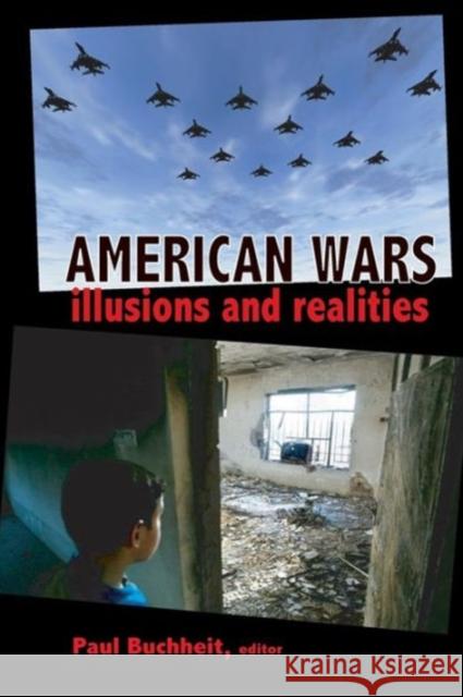 American Wars Paul Buchheit 9780932863560 Clarity Press - książka