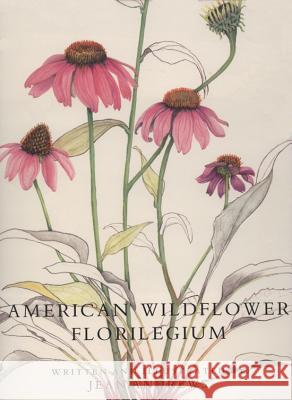 American Wildflower Florilegium-L Jean Andrews Ghillean Prance E. Arthur Bell 9780929398457 University of North Texas Press - książka