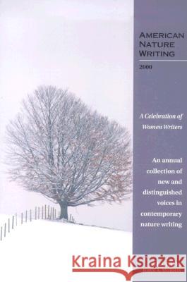 Americannature Writing 2000: A Celebration of Women Writers John A. Murray 9780870715518 Oregon State University Press - książka