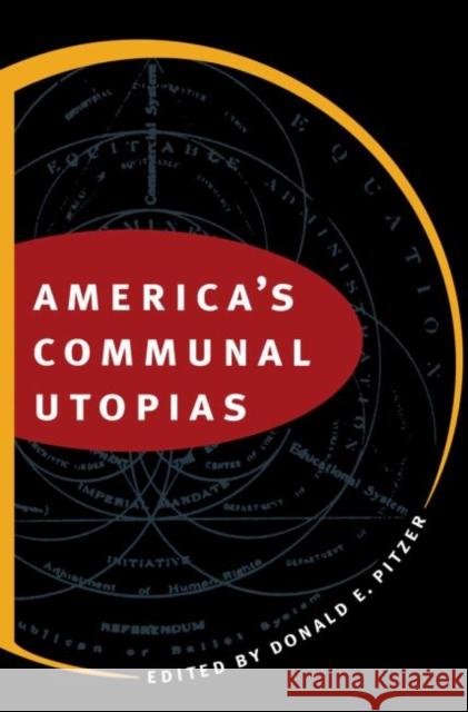 America's Communal Utopias Donald E. Pitzer 9780807846094 University of North Carolina Press - książka