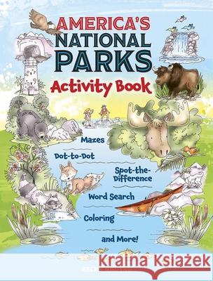 America's National Parks Activity Book Becky Radtke 9780486848594 Dover Publications - książka