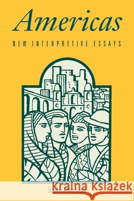 Americas: New Interpretive Essays Stepan, Alfred 9780195077957 Oxford University Press - książka