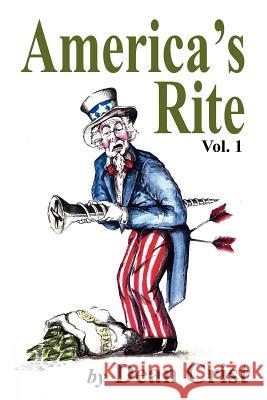 America's Rite Dean Crist 9781420842869 Authorhouse - książka