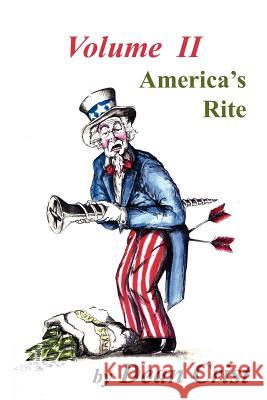 America's Rite: Volume II Crist, Dean 9781420894745 Authorhouse - książka