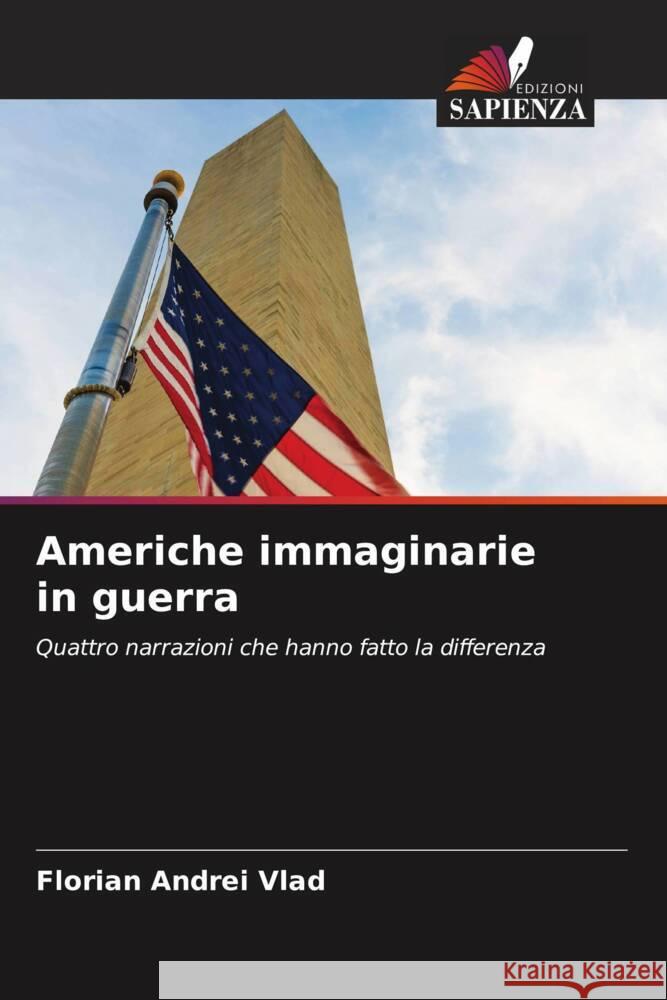 Americhe immaginarie in guerra Vlad, Florian Andrei 9786205404065 Edizioni Sapienza - książka