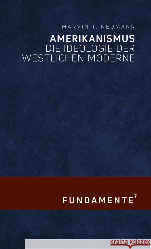 Amerikanismus Neumann, Marvin T. 9783948145392 Jungeuropa Verlag - książka