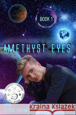 Amethyst Eyes Debbie Brown 9781493513284 Createspace - książka