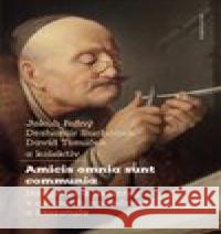 Amicis omnia sunt communia kolektiv 9788024653532 Karolinum - książka