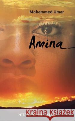 Amina: International Edition Umar, Mohammed 9781912450145 Salaam Publishing - książka