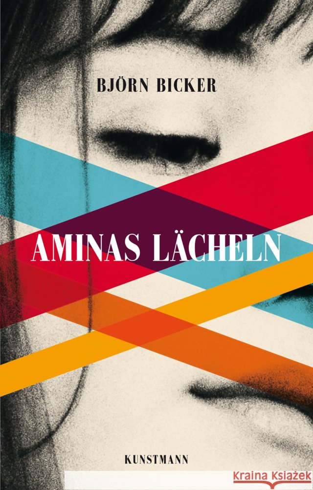 Aminas Lächeln Bicker, Björn 9783956145339 Verlag Antje Kunstmann - książka