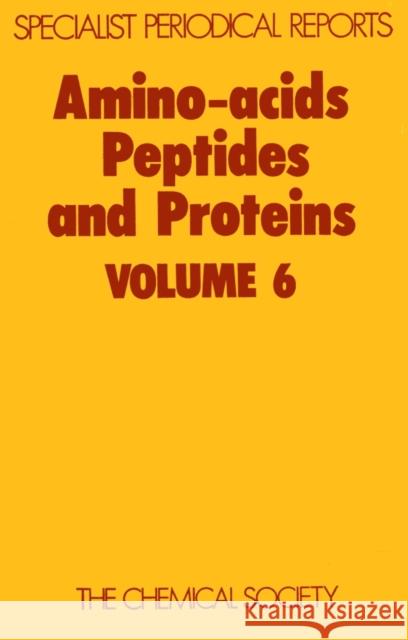 Amino Acids, Peptides and Proteins: Volume 6 Sheppard, R. C. 9780851860541 ROYAL SOCIETY OF CHEMISTRY - książka