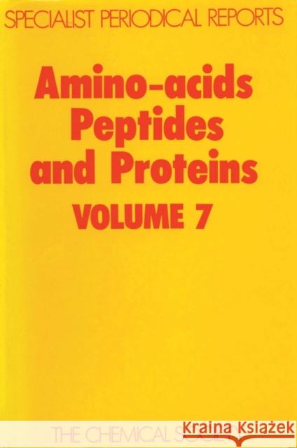 Amino Acids, Peptides and Proteins: Volume 7 Sheppard, R. C. 9780851860640 ROYAL SOCIETY OF CHEMISTRY - książka