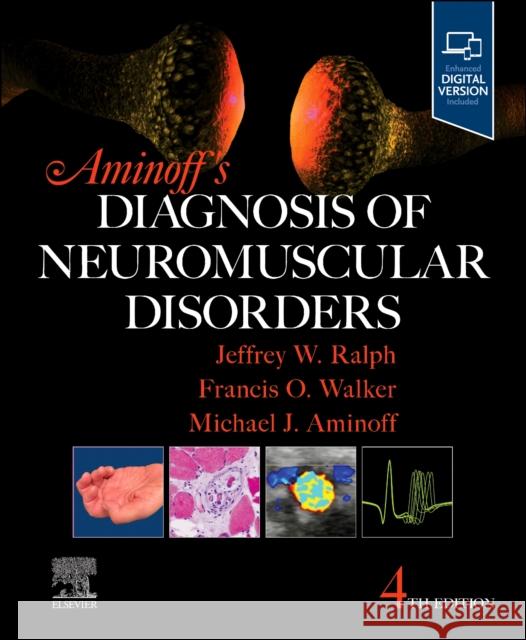 Aminoff's Diagnosis of Neuromuscular Disorders Michael J. Aminoff Jeffrey W. Ralph Francis Walker 9780323871068 Elsevier - książka