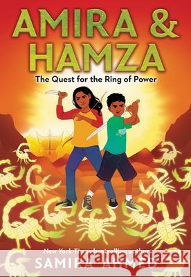 Amira & Hamza: The Quest for the Ring of Power Samira Ahmed 9780316318617 Little, Brown Books for Young Readers - książka