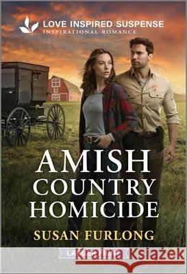 Amish Country Homicide Susan Furlong 9781335906663 Love Inspired Suspense Larger Print - książka