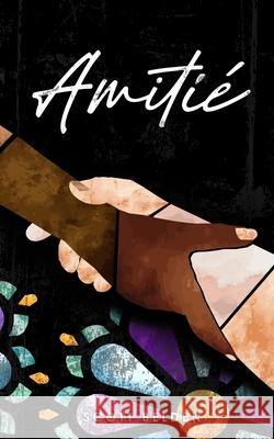 Amitié Belden, Scott 9780578369891 Scott Belden - książka