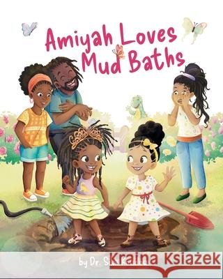 Amiyah Loves Mud Baths Sika Koudou 9781662967849 Gatekeeper Press - książka