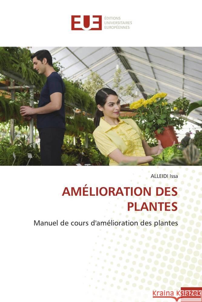 AMÉLIORATION DES PLANTES Issa, Alleidi 9783330871847 Éditions universitaires européennes - książka