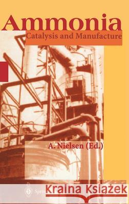 Ammonia: Catalysis and Manufacture Nielsen, Anders 9783540583356 Springer - książka