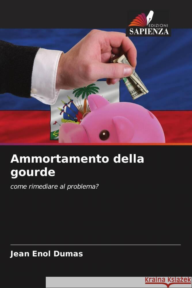 Ammortamento della gourde Jean Enol Dumas 9786207059416 Edizioni Sapienza - książka