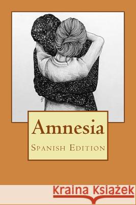 Amnesia Amado Nervo 9781979879651 Createspace Independent Publishing Platform - książka