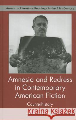 Amnesia and Redress in Contemporary American Fiction: Counterhistory Gauthier, M. 9780230115774 Palgrave MacMillan - książka