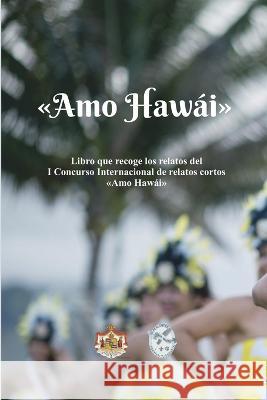 Amo Hawái Rodríguez Manzanares, Juan Benito 9798352186398 Independently Published - książka