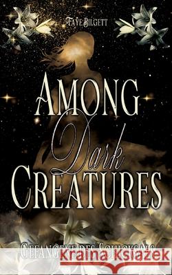 Among Dark Creatures: Gefangene des Schicksals Faye Bilgett 9783819215681 Bod - Books on Demand - książka