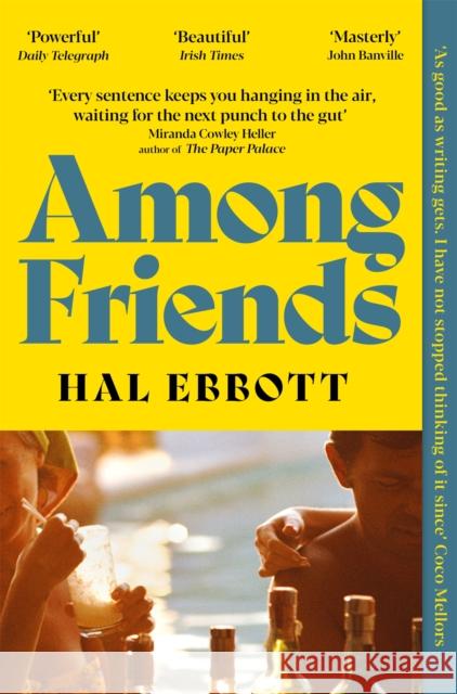 Among Friends Hal Ebbott 9781035055456 Pan Macmillan - książka