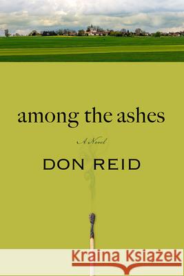 Among the Ashes Don Reid 9780881469349 Mercer University Press - książka