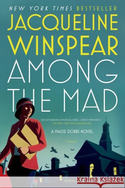 Among the Mad Jacqueline Winspear 9780312429256 Picador USA - książka